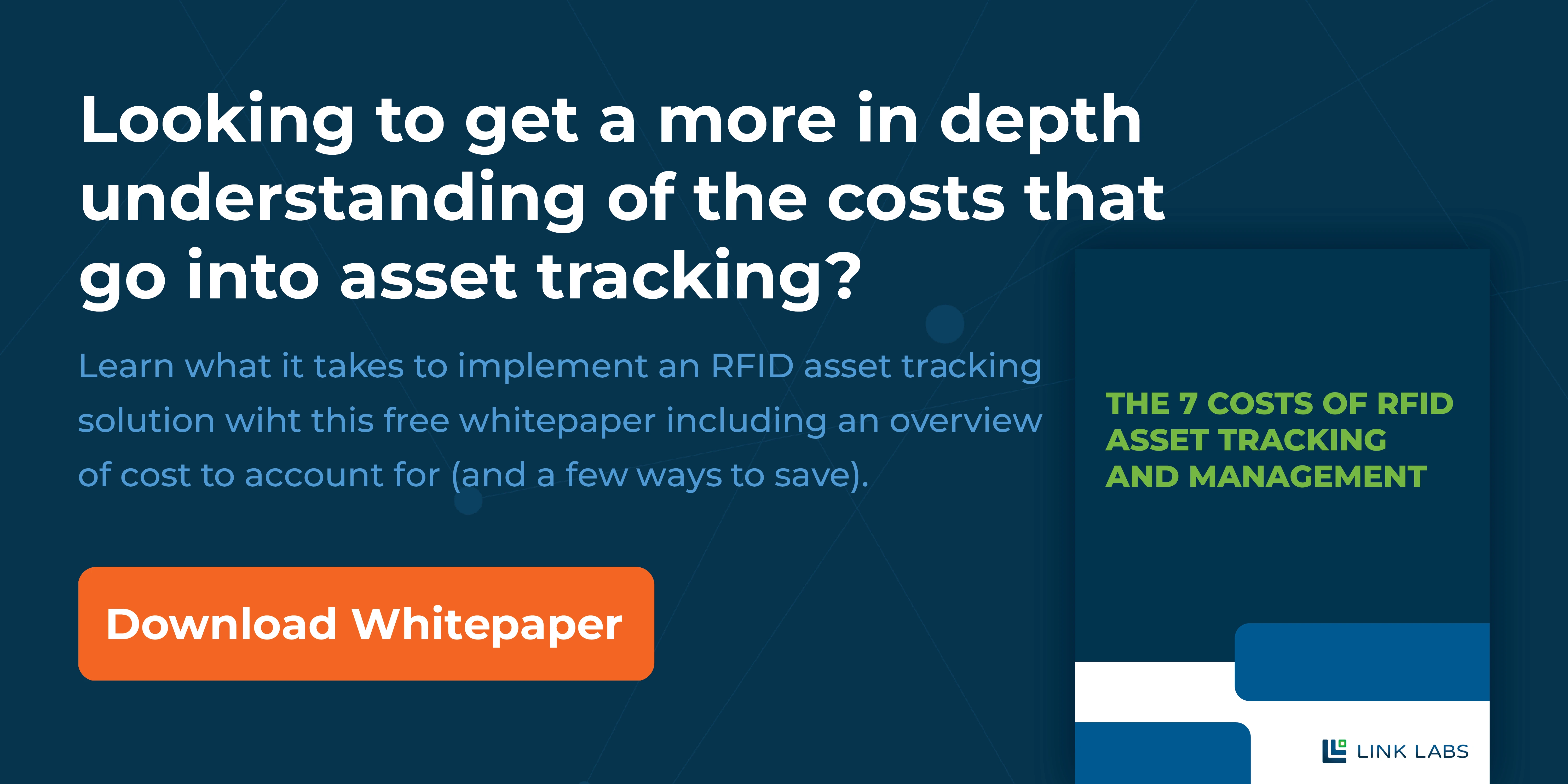 7 RFID Costs, From Tags To Implementation Link Labs